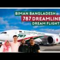 Biman Bangladesh Boeing 787 "Dream Flight"