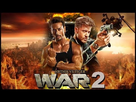 WAR 2 Full Movie 2021 | Hrithik Roshan |  Full Action Movie | Latest Movie 2021 Full Hd Movie