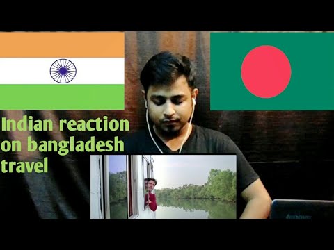 Indian reaction|bangladesh travel| explore Bangladesh|newdaynewway