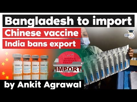 Bangladesh approves emergency use of China's Sinopharm Covid 19 vaccine – India bans vaccine export