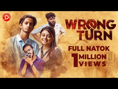 Wrong Turn | Prottoy Heron | Rashed Amran | Makhnun Sultana Mahima | Bangla Natok 2021