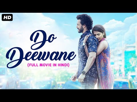 Do Deewane Full Movie Dubbed In Hindi | Nabha Natesh, Shivarajkumar