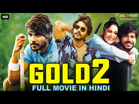 Sundeep Kishan's GOLD 2 Full Movie Hindi Dubbed | South Indian Movies Dubbed In Hindi Full Movie