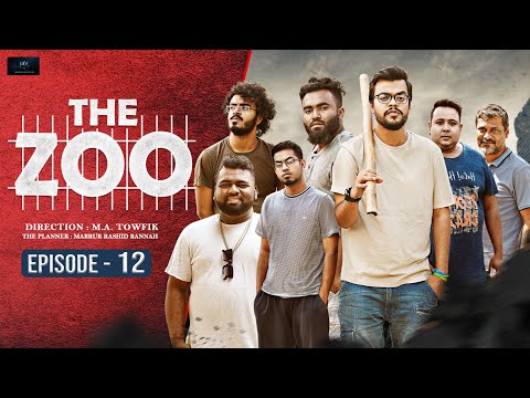 The Zoo by M.A Towfik | Episode- 12| Bannah | Anik | Siam | Rezoan | Rashed | Bangla New Natok 2021