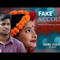 Fake Account  | ফেক একাউন্ট | Bangla New Natok 2021 | AMM Films | Mamun, Ruhi | বাংলা নাটক
