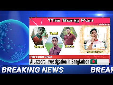 Al Jazeera investigation in Bangladesh. Savar Crime Investigation.The Bong Fun investigation for fun