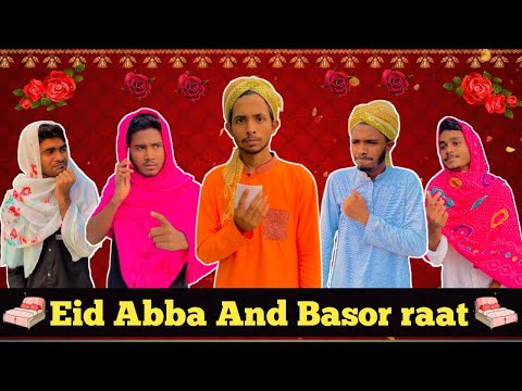 Eid Abba And Basor Raat | Bangla funny video | BAD BROTHERS | It's Omor