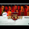 TRAILER | THE SECRET | Kajal Arefin Ome | Dhruba Tv Drama | Bangla New Natok 2021