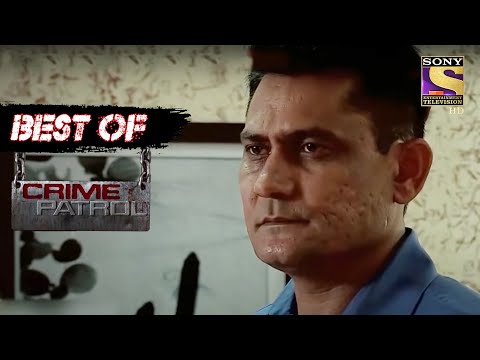 Best Of Crime Patrol – Out Of Control – Episode 733