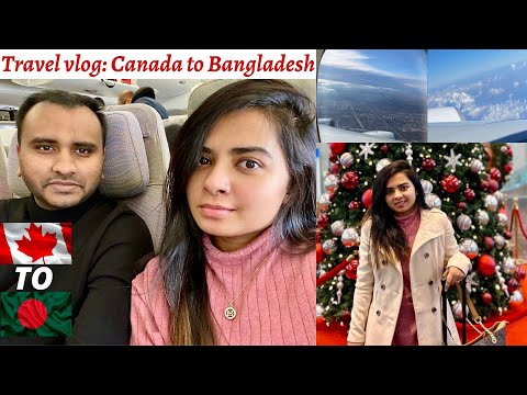 Traveling from Canada to Bangladesh | Emirates Airbus A380 | Saint John| Toronto| Dubai | Dhaka | NB