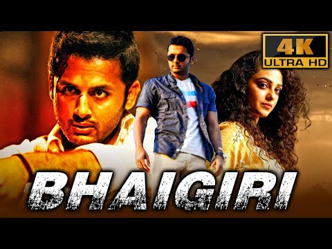 Bhaigiri (4K ULTRA HD) – Nithiin And Nithya Menen's Superhit Romantic South Hindi Dubbed Movie