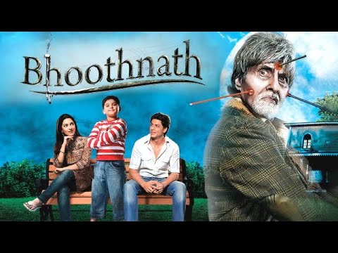 Bhoothnath  Hindi Full Movie | Starring Amitabh Bachchan, Juhi Chawla, Aman Siddiqui, Rajpal Yadav