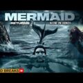 MERMAID Returns || ( 2021) New Hollywood Movie In Hindi Dubbed || Full Movie || Must Watch HD Movie