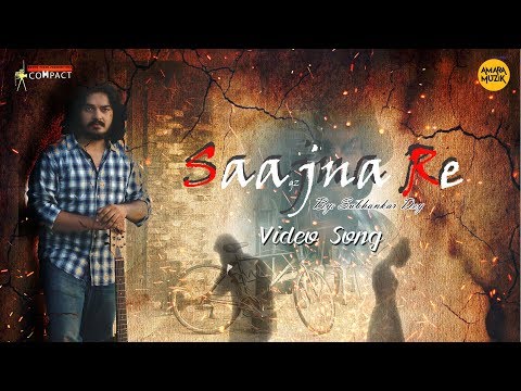 Saajna Re Video Song | Subhankar | Pralay | Bangla Music Video | Bangla song | Amara Muzik