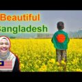 সুন্দর বাংলাদেশ | Travel in Beautiful Bangladesh | Malay Girl Reacts