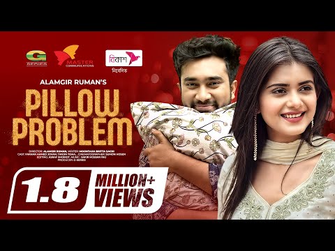 Pillow Problem | Bangla Natok | Farhan Ahmed Jovan | Tanjin Tisha | New Bangla Natok 2021