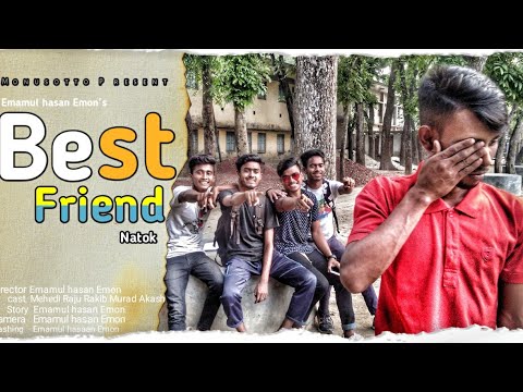 Bangla Natok 2021 || Best Friend || New Bangla Natok 2021 || Monusotto