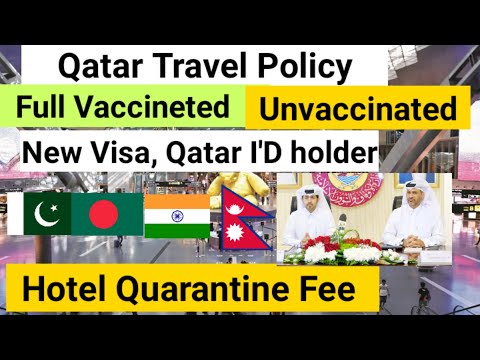 Qatar New Travel policy India Pakistan Bangladesh Nepal Red list Countries Full Information