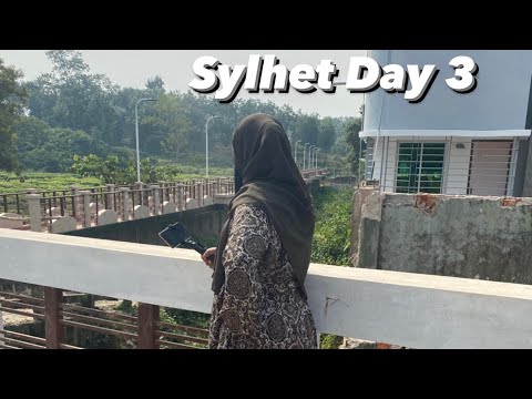 Sylhet vlog 2021|Visit Sylhet 2021|Bangladesh travel vlog|Village life style |My journey sylhet vlog