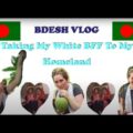 Bangladesh Vlog (I took my White Best Friend to my Homeland 🇧🇩)