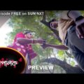 Mompalok – Preview | 23 Nov 2021 | Full Ep FREE on SUN NXT | Sun Bangla Serial