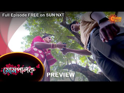 Mompalok – Preview | 23 Nov 2021 | Full Ep FREE on SUN NXT | Sun Bangla Serial