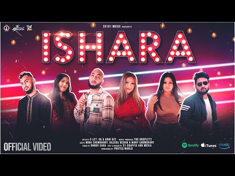ISHARA | C-let, SQ & Arin Dez | Official Music Video 2021 | SR101 MUSIC | Sylheti Bangla & Hindi Rap