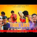 True Love Bangla Comedy Video/Love Story Comedy Video/Purulia Comedy Video/New Comedy Video 2021