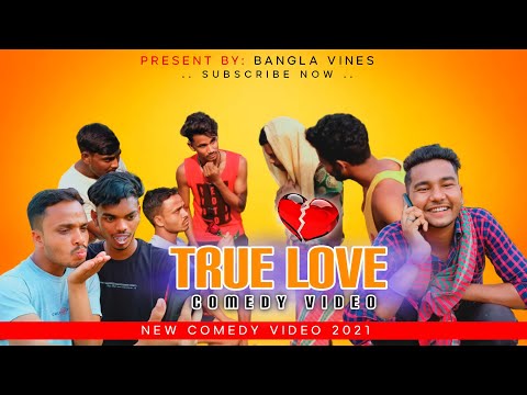 True Love Bangla Comedy Video/Love Story Comedy Video/Purulia Comedy  Video/New Comedy Video 2021