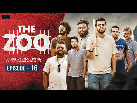 The Zoo by M.A Towfik | Episode- 16| Bannah | Anik | Siam | Rezoan | Rashed | Bangla New Natok 2021