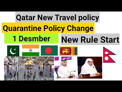 Qatar New Travel policy Pakistan India Bangladesh Nepal srilanka Qatar Quarantine Policy