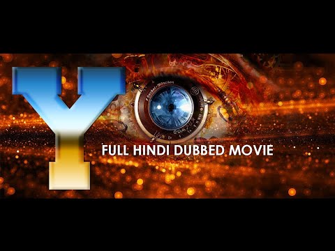 Y | Hindi Dubbed South Indian Movie | Action Full Movie