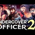 UNDERCOVER OFFICER 2 – 2021 Full Movie Dubbed In Hindi | South Movies |Arun Vijay, Priya Bhavani