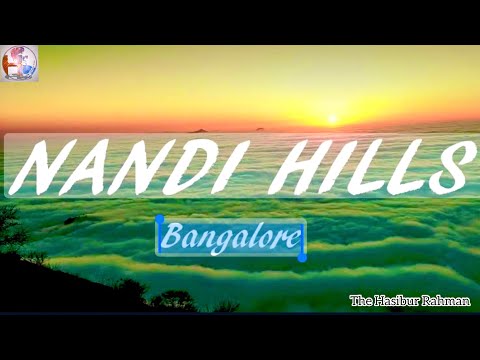 Nandi Hills | Karnataka | The Hasibur Rahman #india #bangladesh #travel #NandiHills