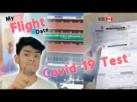 (My Experience) Covid-19 Test In Bangladesh & Flight Date Revealed