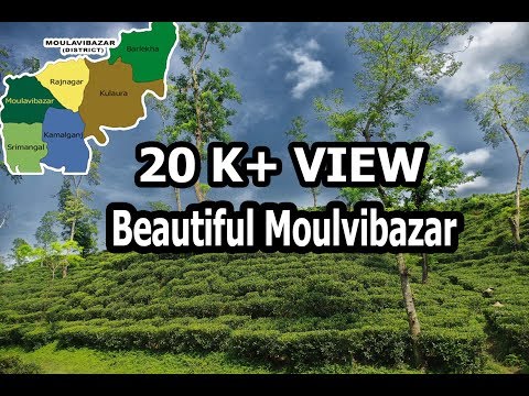 Beautiful Moulvibazar,Sylhet,Bangladesh