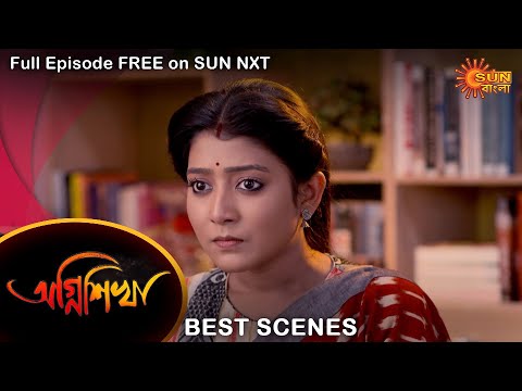 Agnishikha – Best Scene | 9 Dec 2021 | Full Ep FREE on SUN NXT | Sun Bangla Serial