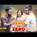 TRAILER | Zero vs Zero | Rashed Amran | Taufiqul Hasan Nihal | Anamika Oyshe | Bangla Natok 2021