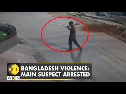 Attack on Hindus in Bangladesh: Main suspect arrested | Bangladesh violence | WION