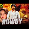 Rowdy (Full HD) – Vishnu Manchu Blockbuster Action Hindi Dubbed Movie l Shanvi Srivastava