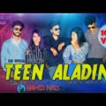 Teen Aladin | Ki Vaya | Bangla Official Music Video 2021| Hamid Mals