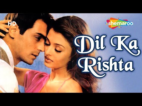 Dil Ka Rishta (HD) Hindi Full Movie – Arjun Rampal, Aishwarya Rai – Hit Movie-(With Eng Subtitles)