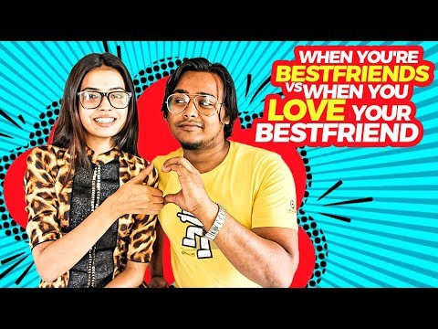 When you Love Your Bestfriend | Bangla Funny Video 2018 | ZakiLOVE | Efa | Prottoy