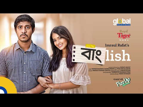 Banglish | বাংলিশ | Tawsif Mahbub, Tasnia Farin | New Bangla Natok | Global TV Online