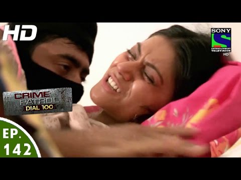 Crime Patrol Dial 100 – क्राइम पेट्रोल – Zeher – Episode 142 – 5th May, 2016