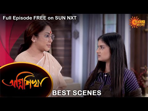 Agnishikha – Best Scene | 17 Dec 2021 | Full Ep FREE on SUN NXT | Sun Bangla Serial