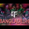 Bangladesh – EF ||Official Music Video||