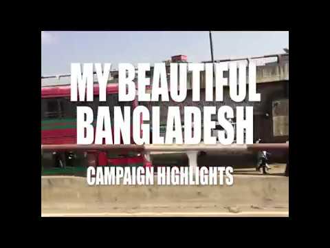 MY BEAUTIFUL BANGLADESH Campaign Highlights [Season 1]