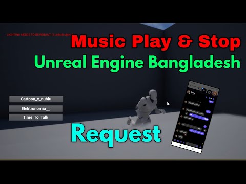 UE4 Music Play Stop etc Request Video . Unreal Engine Bangladesh Unreal Engine BD Development Video