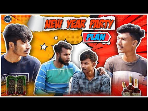 New Year Party Plan | Bangla Funny Video | New Year 2022 Funny Video | AGT-Fun Studio |